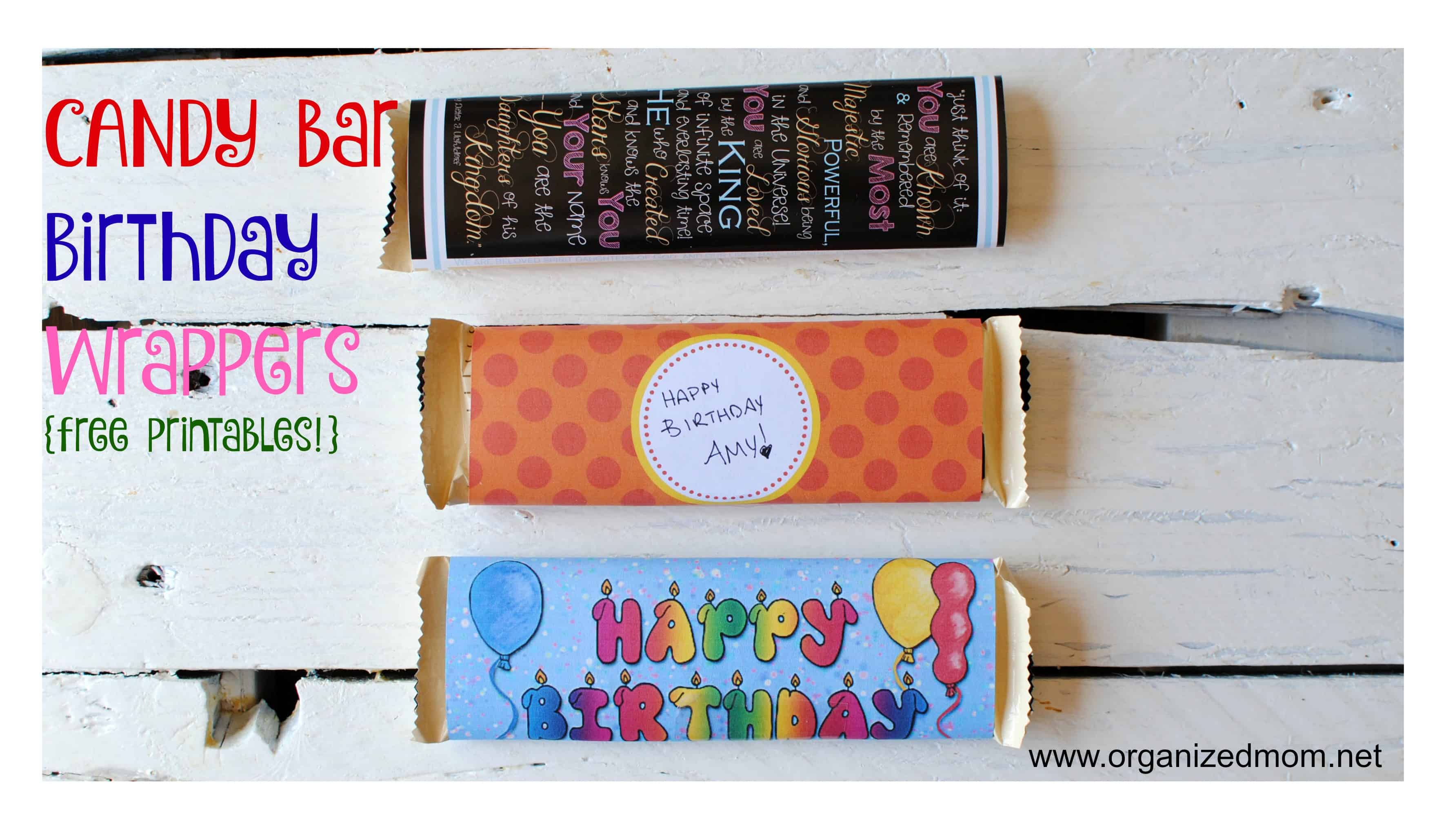 Candy Bar Birthday Wrapper Round Up The Organized Mom Candy Bar Birthday Wrapper Round Up The Organized Mom