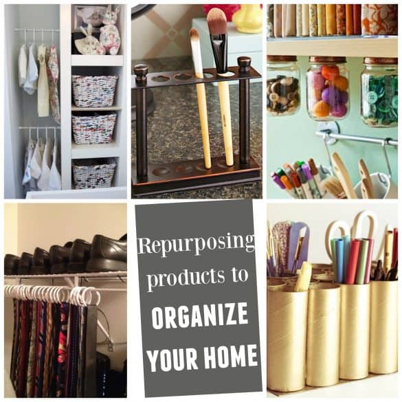 DIY HOME ORGANIZATION repurpose products to organize your home