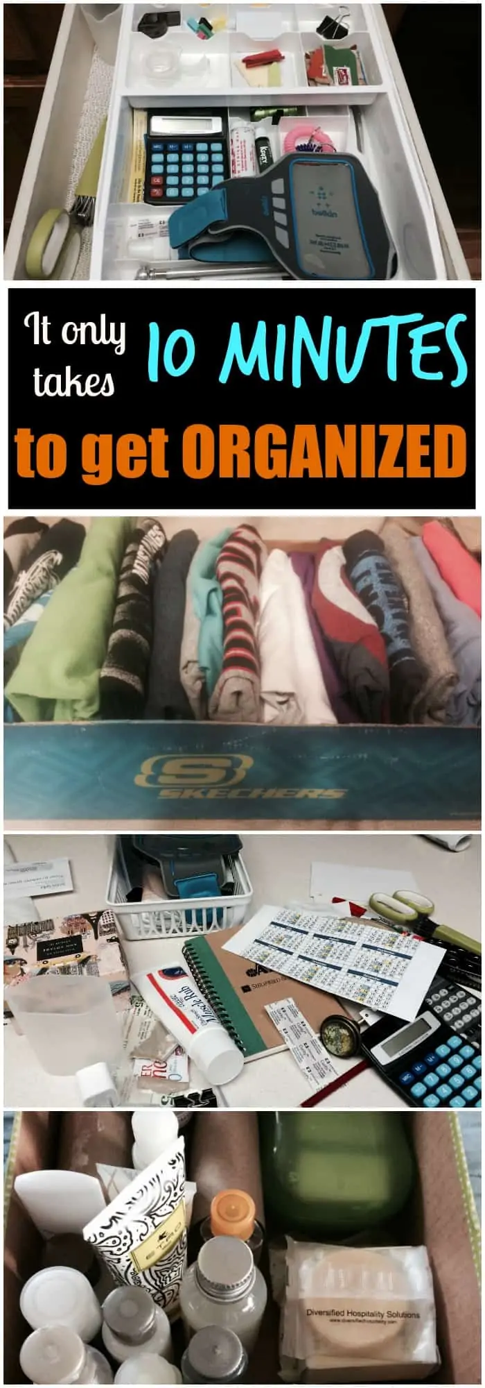 If you have 10 minutes you can get more organized today!