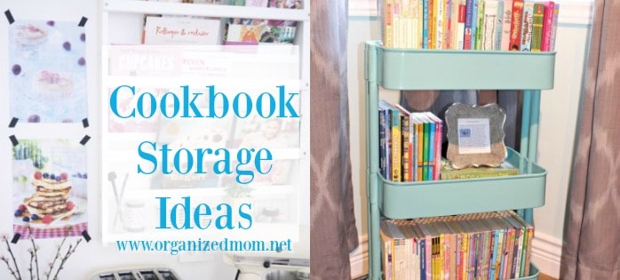 10 New Ideas For Storing Cookbooks The Organized Mom