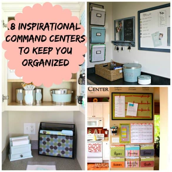 8 Inspirational Command center ideas to keep you organized