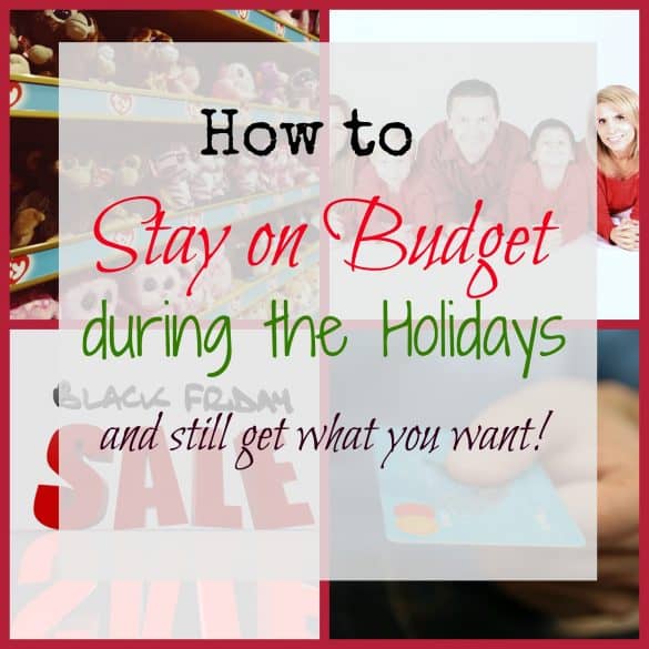 Staying on Budget During the Holidays