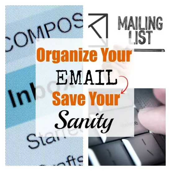 How to Organize Your Email and Save Your Sanity