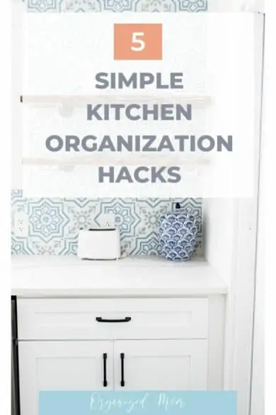 5 simple kitchen organization hacks