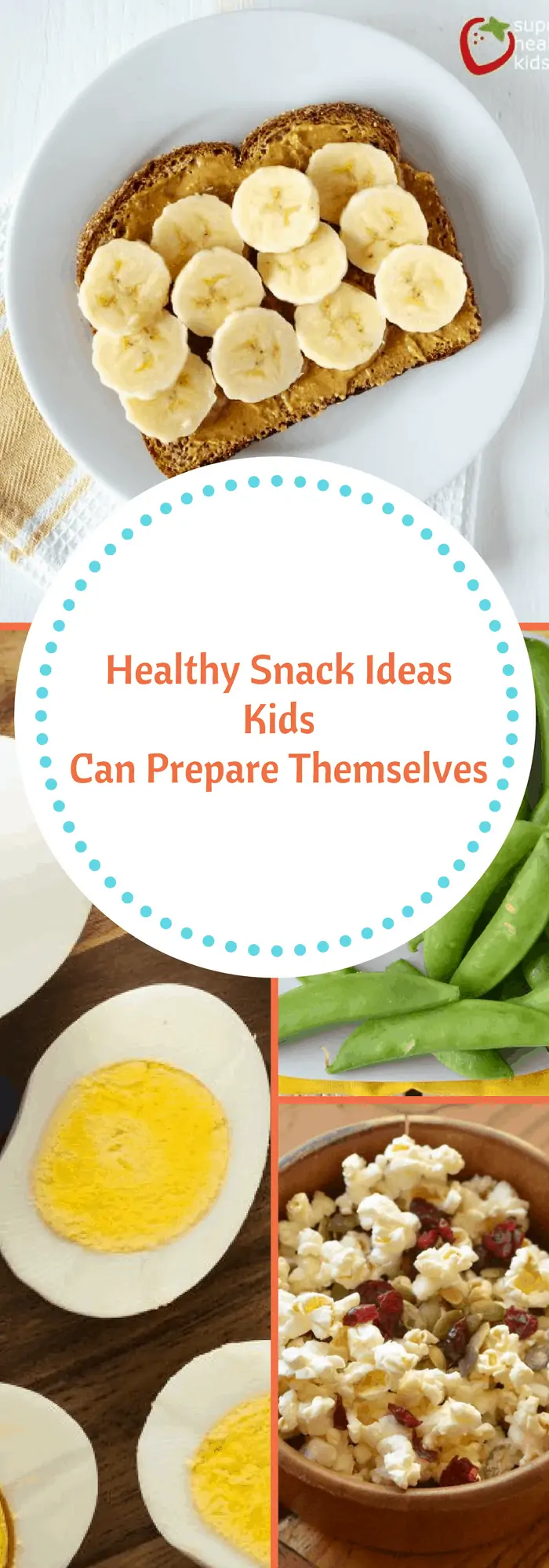 healthy snacks kids can prepare themselves