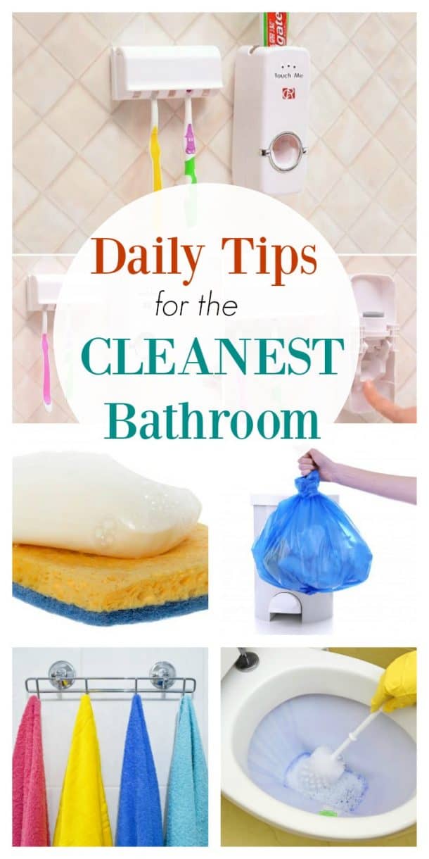 Daily Tips for the CLEANEST Bathroom The Organized Mom