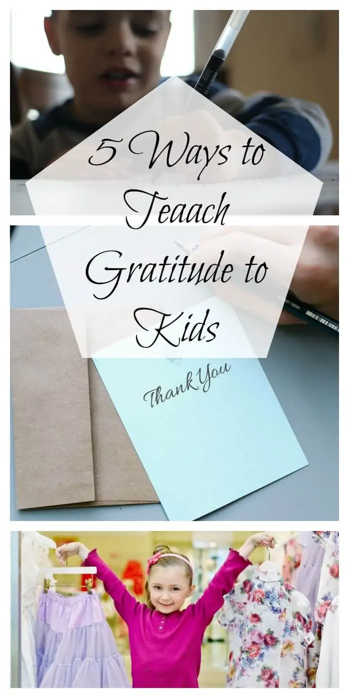 5 Ways to Teach Gratitude to Kids