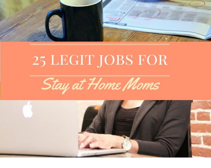 25 Legit jobs for stay at home moms