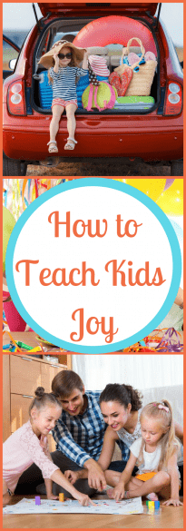 How to Teach Kids Joy