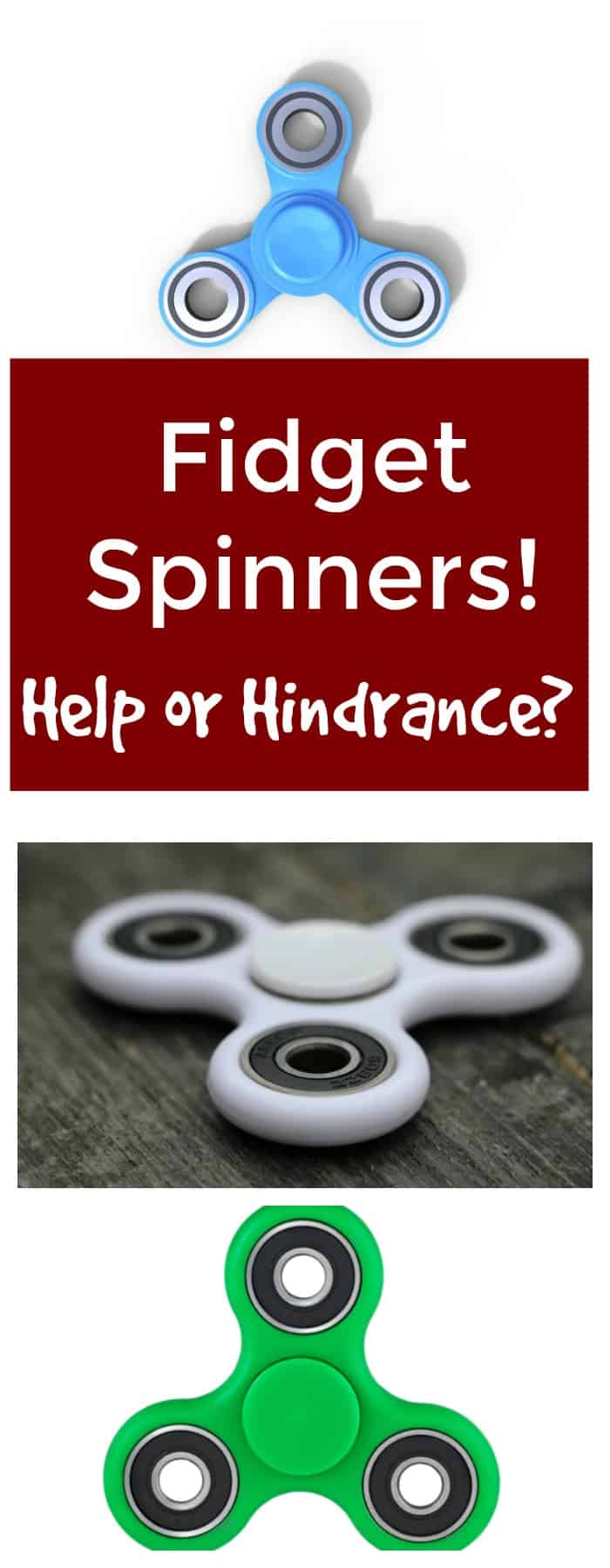 Fidget Spinners A Help or a Hindrance for Your Kids? The Organized Mom