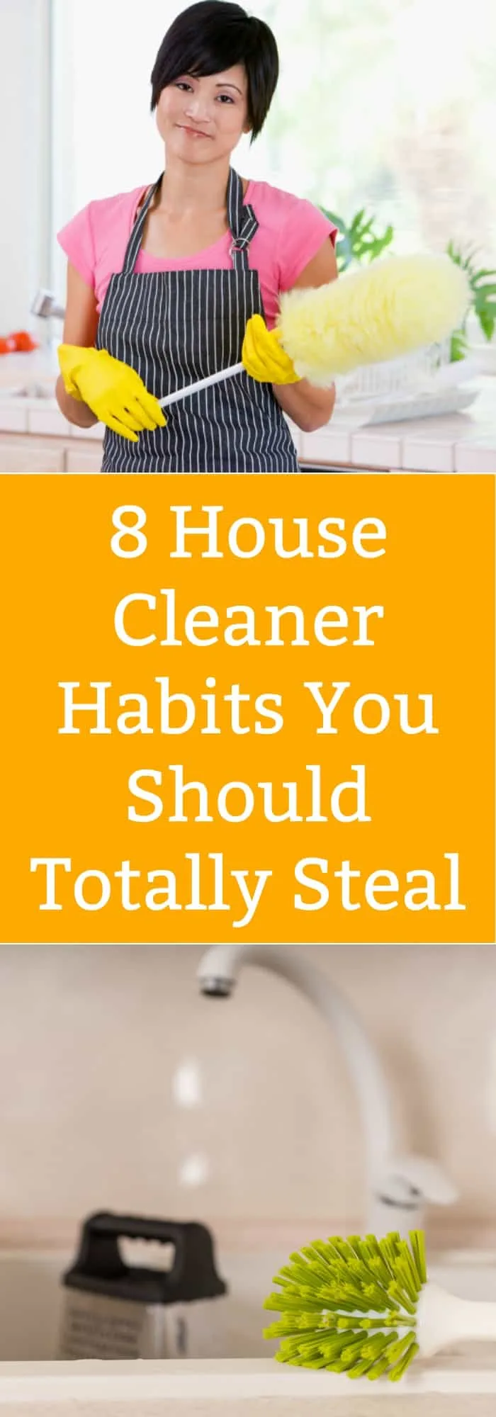 Cleaning-House Cleaner Habits You Should Steal- The Organized Mom