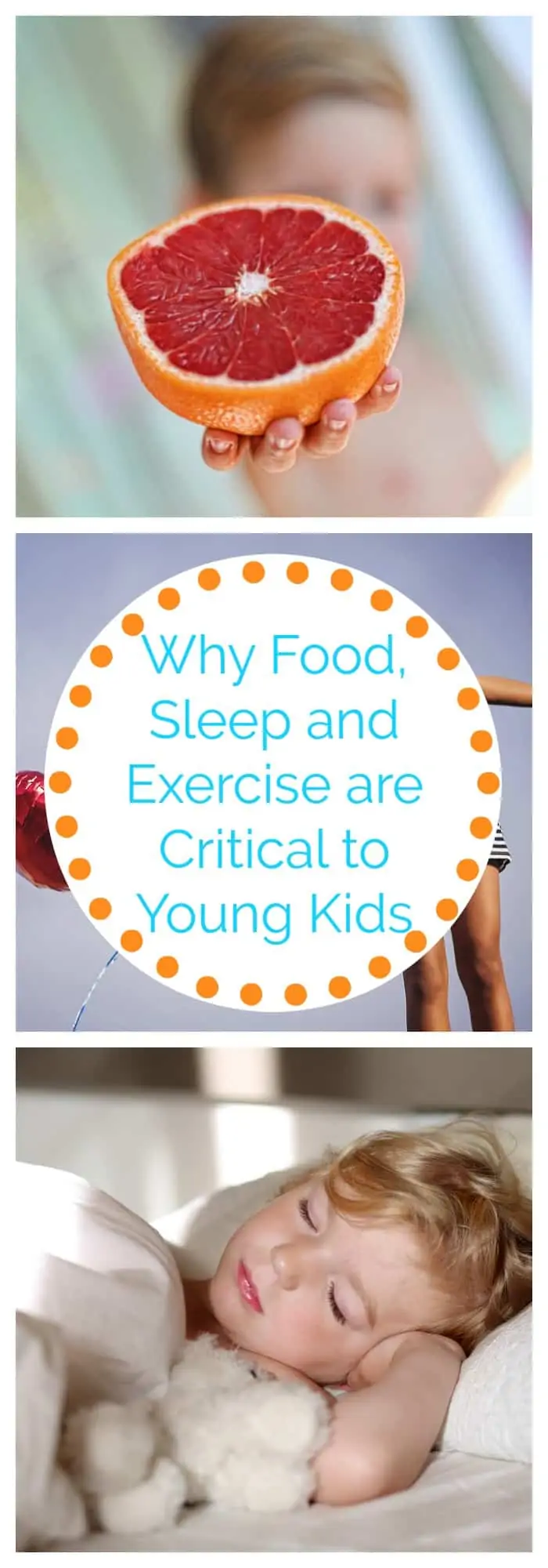 Parenting-Why Food, Sleep and Exercise are Critical to Young Kids