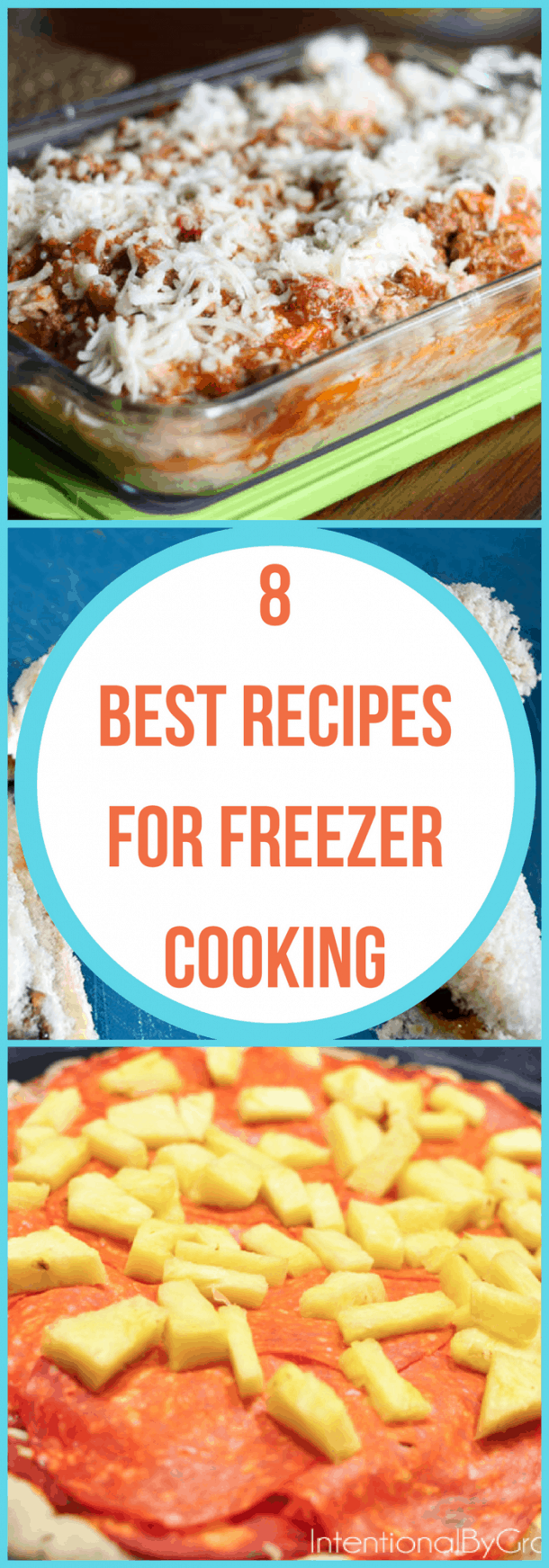 8 Best Recipes for Freezer Meals The Organized Mom