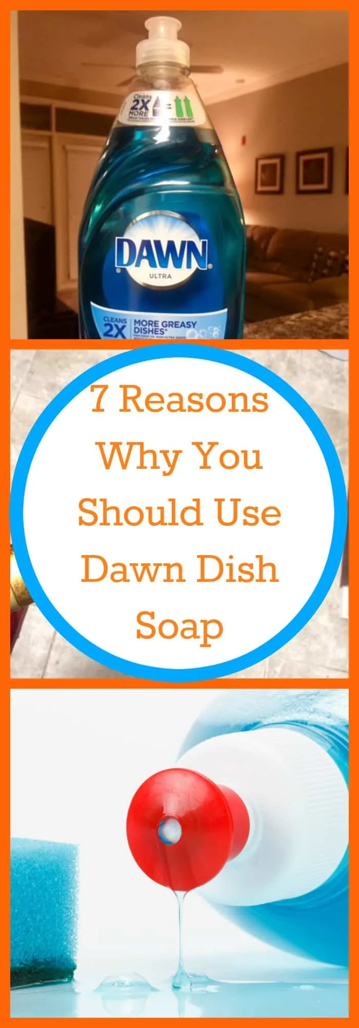 Cleaning-7 Reasons Why You Should Use Dawn Dish Soap--The Organized Mom