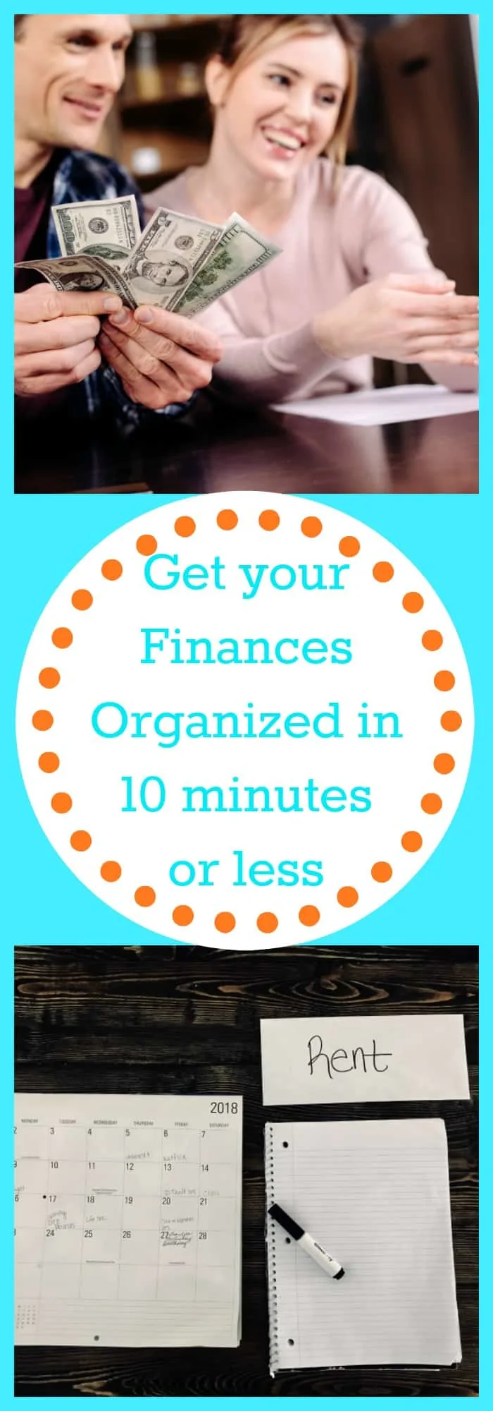 Finances-Get Your Finances Organized in 10 minutes or less--The Organized Mom