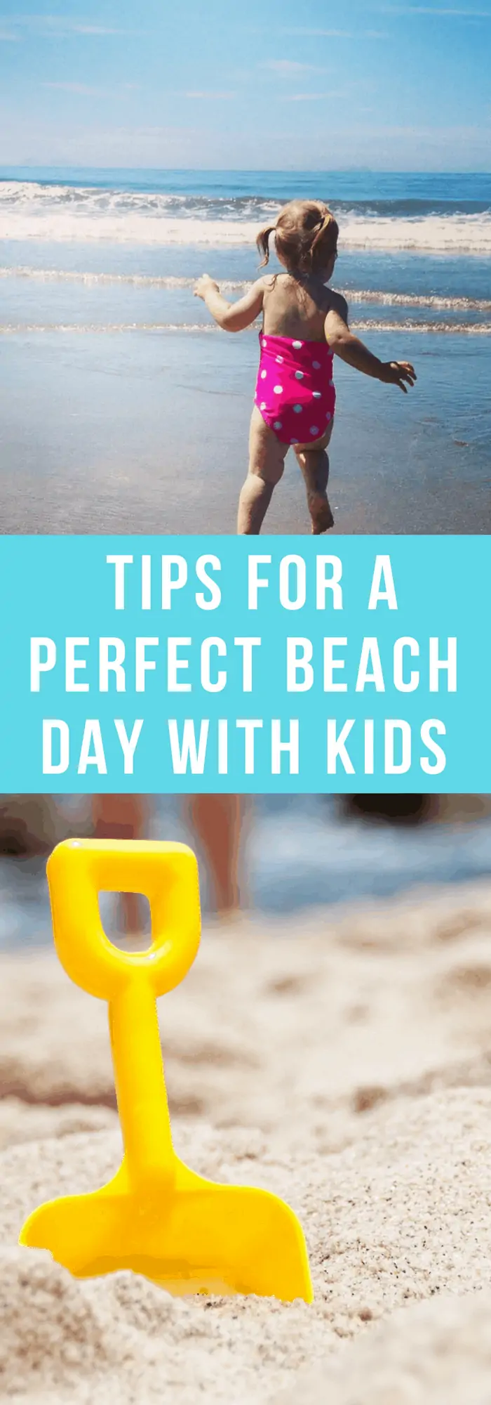 Parenting--Tips For A Perfect Beach Day With Kids--The Organized Mom