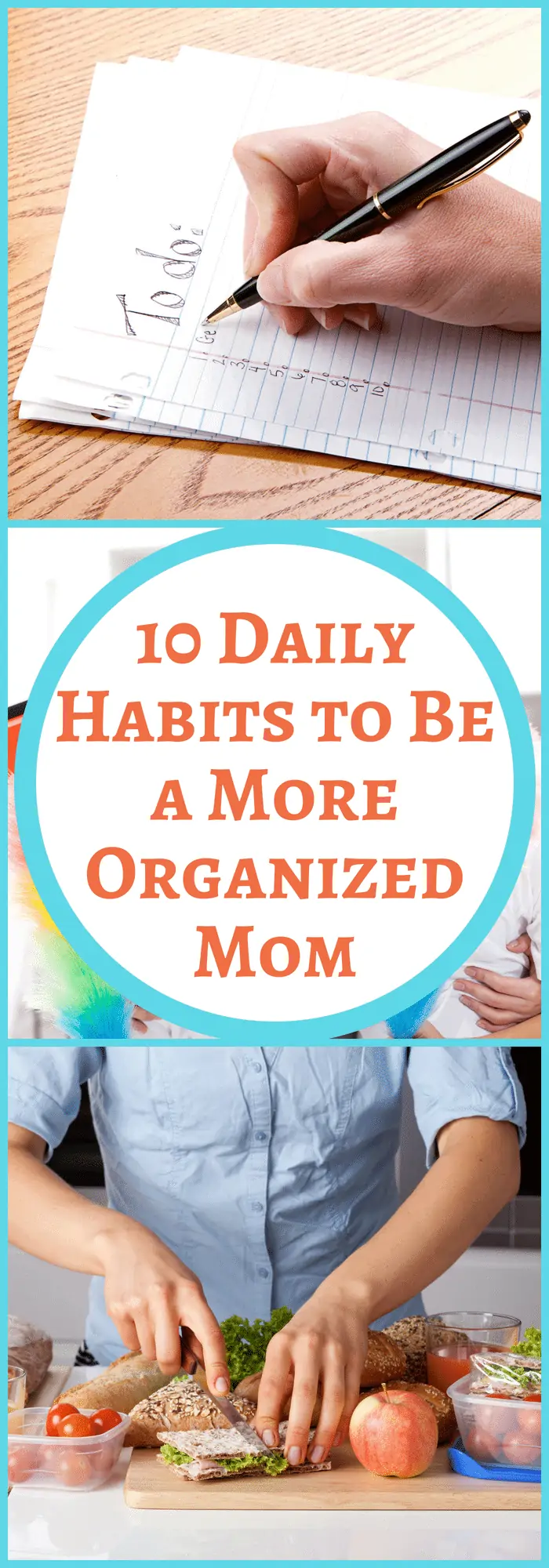 Organization--10 Daily Habits to Be a More Organized Mom--The Organized Mom