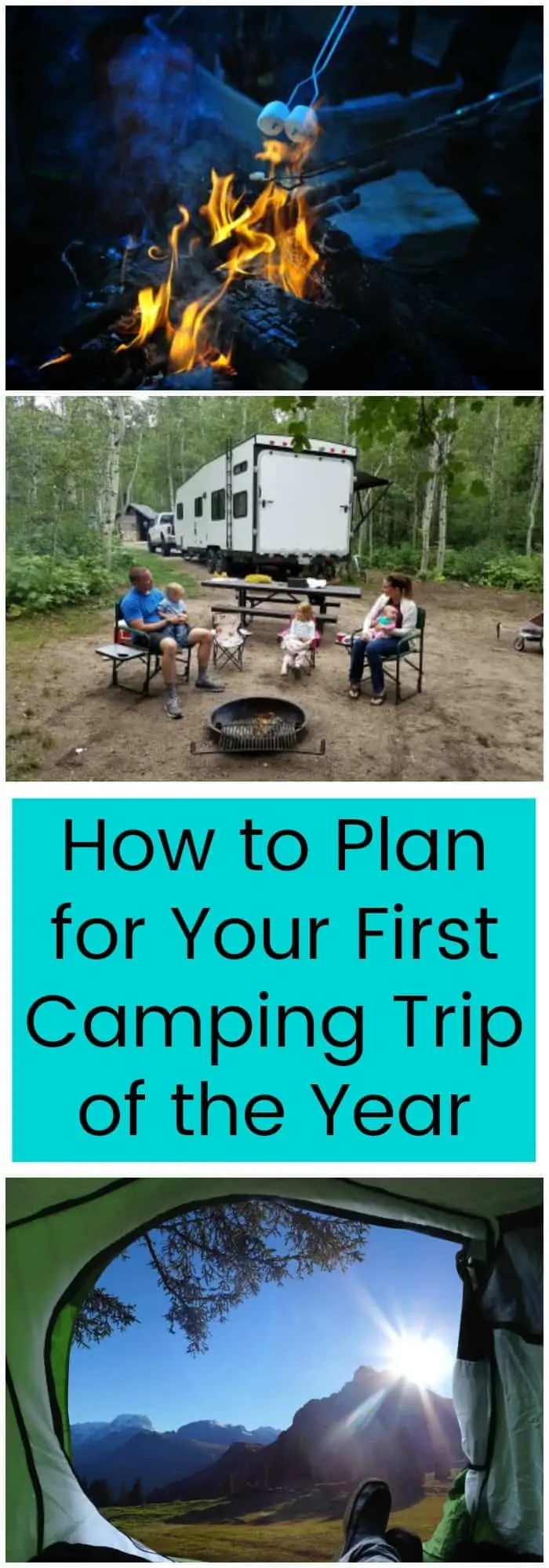 Family--How to Plan Your First Camping Trip of the Year--The Organized Mom