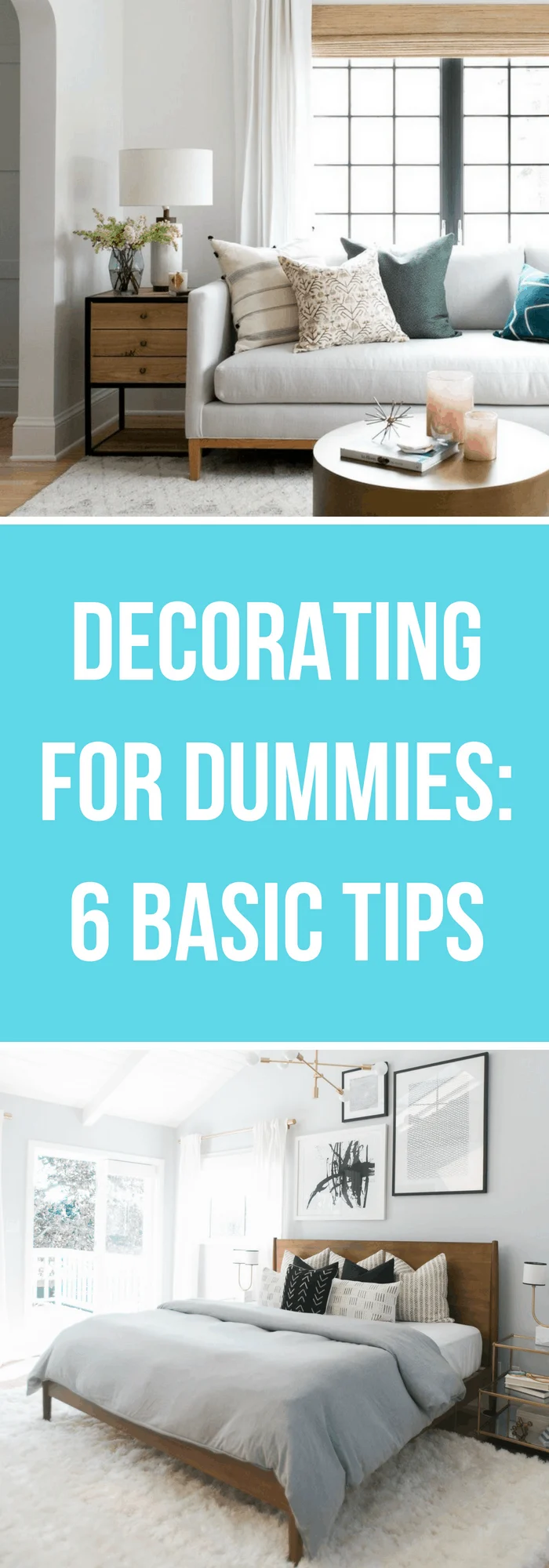 Decorating for Dummies: 6 Basic House Tips - The Organized Mom