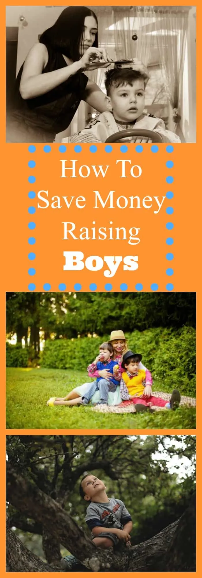 How to Save Money Raising Boys