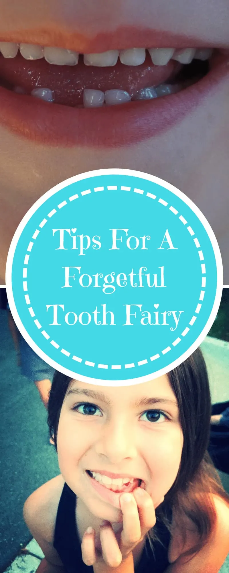 Tips for a Forgetful Tooth Fairy