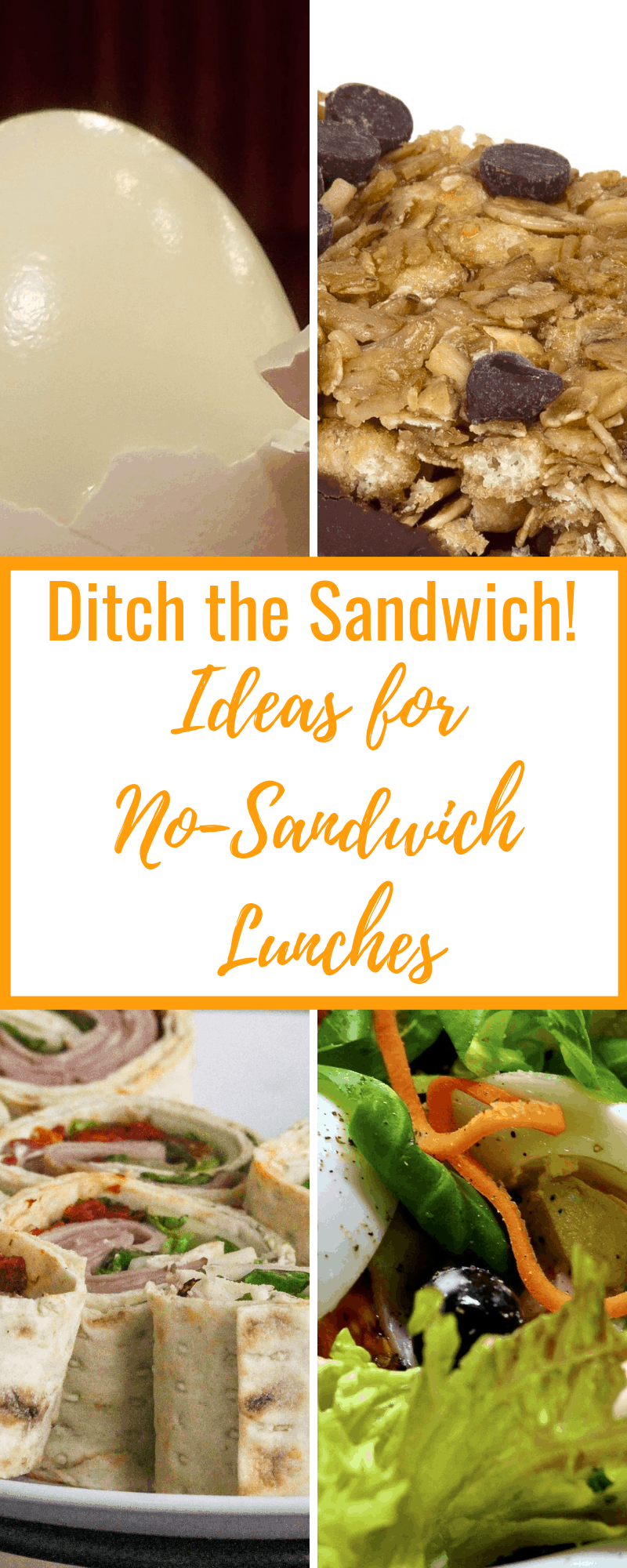 Ideas for lunches with NO sandwiches