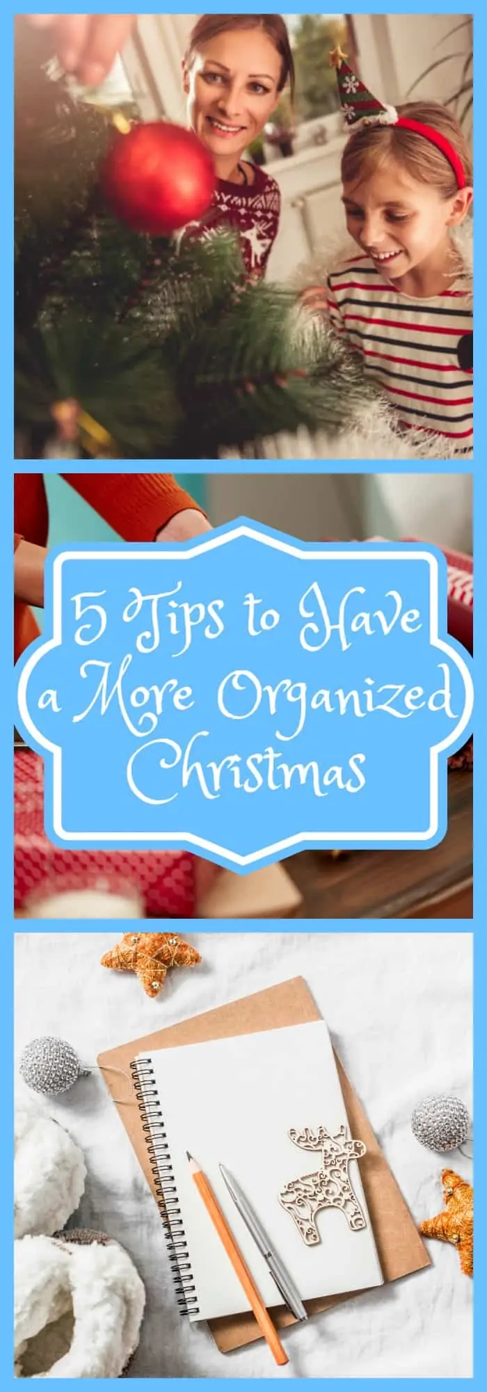 Tips to Have a More Organized Christmas