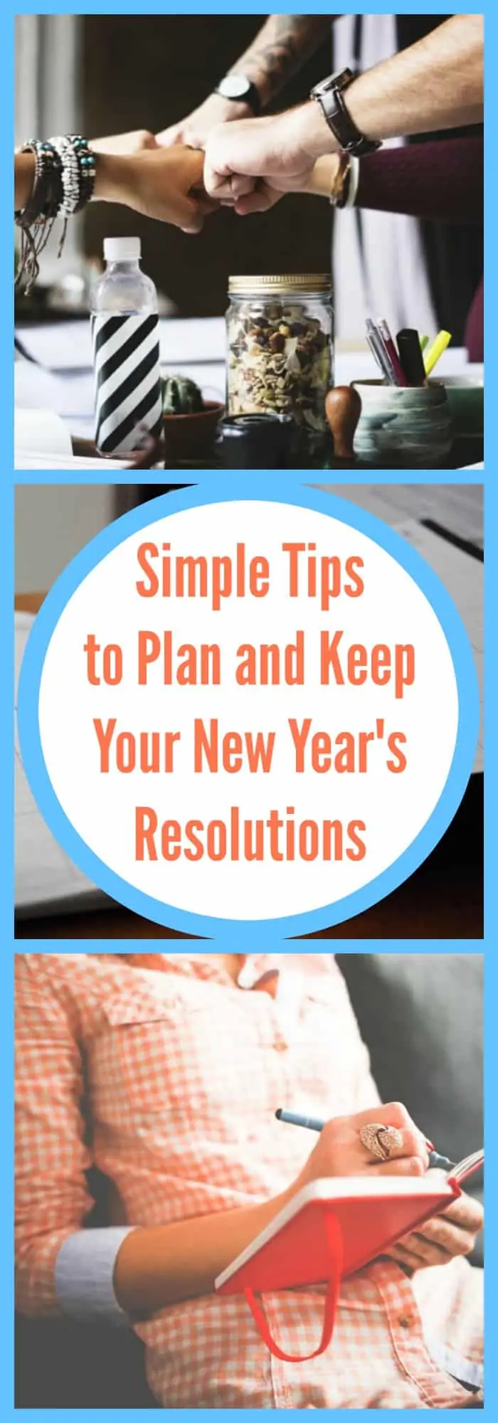 Simple Tips to Plan and Keep Your New Year's Resolutions