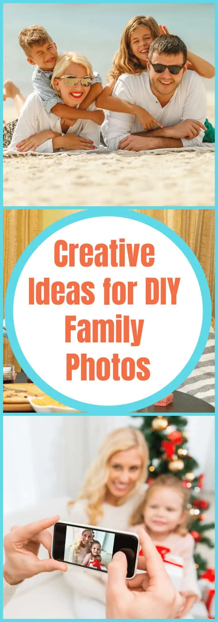 Creative Ideas for DIY Family Photos