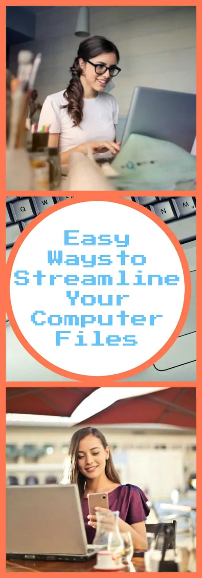 Easy Ways to Streamline Your Computer Files