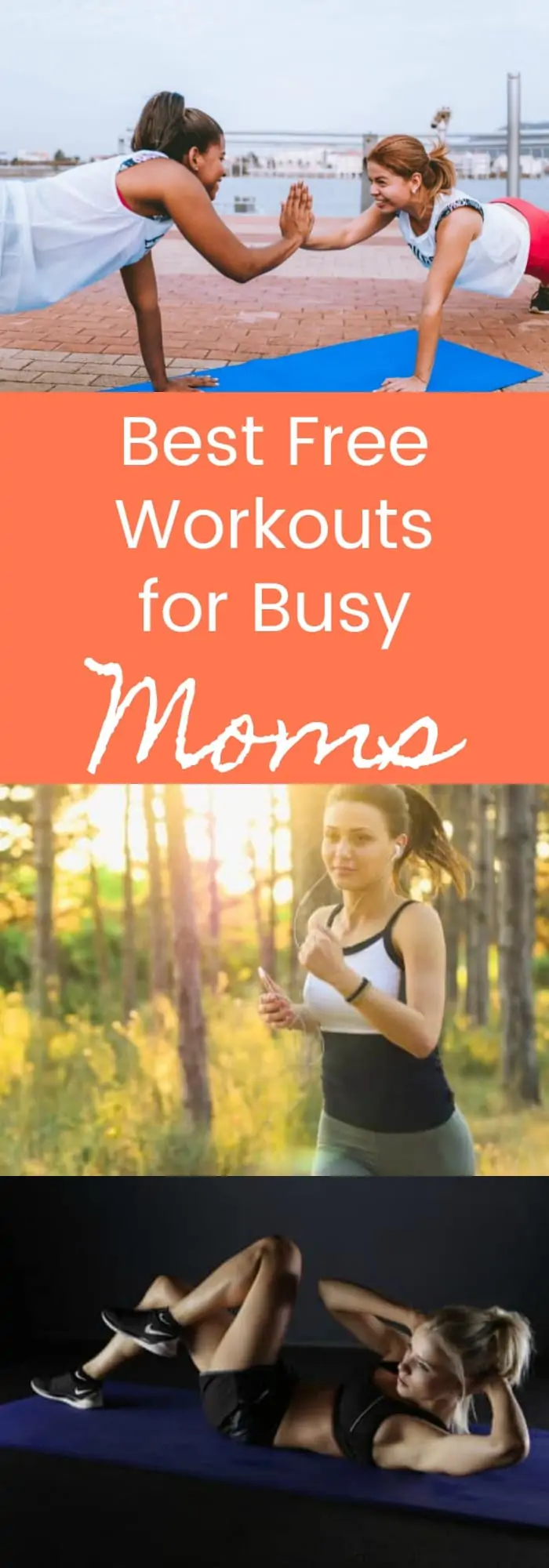 Best Free Workouts for Busy Moms