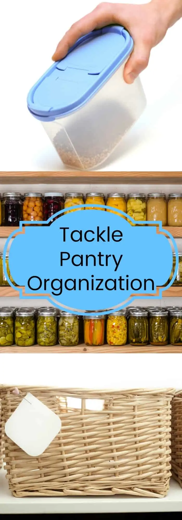 Tackle Pantry Organization