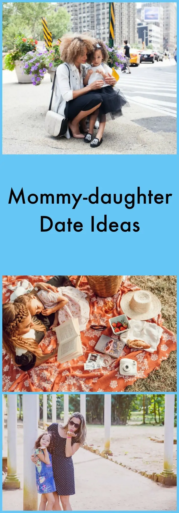 Mommy-daughter Date Ideas