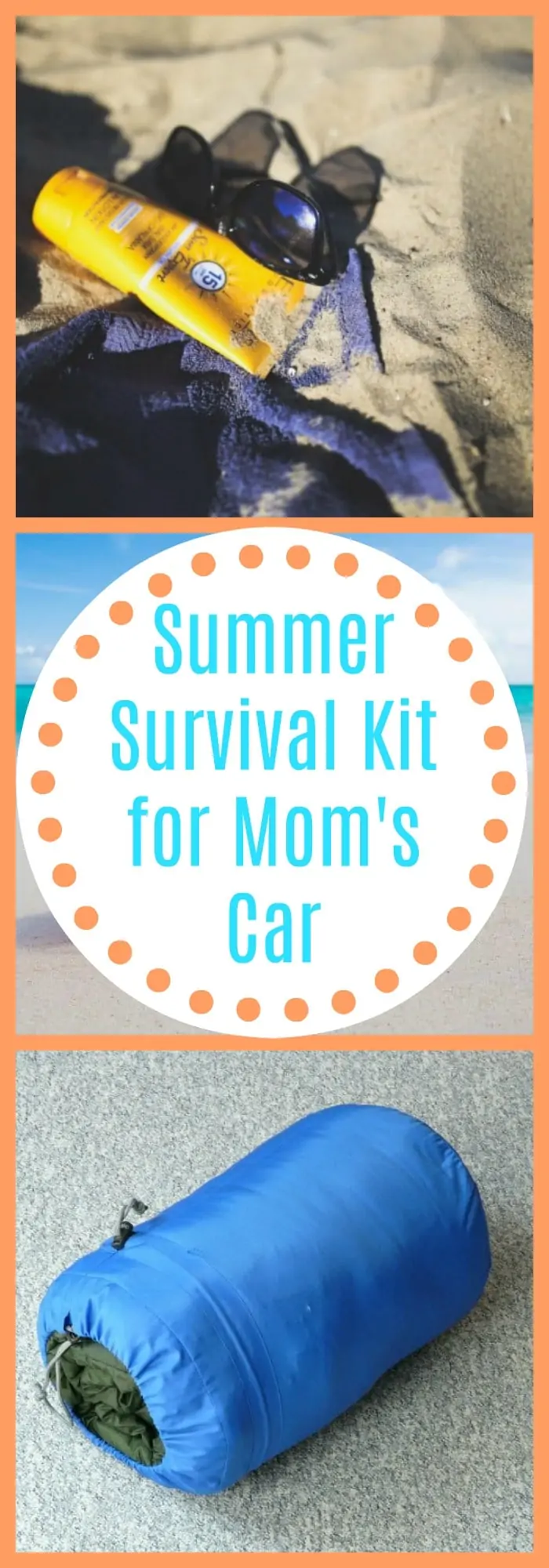 Summer Survivl Kit for Mom's Car