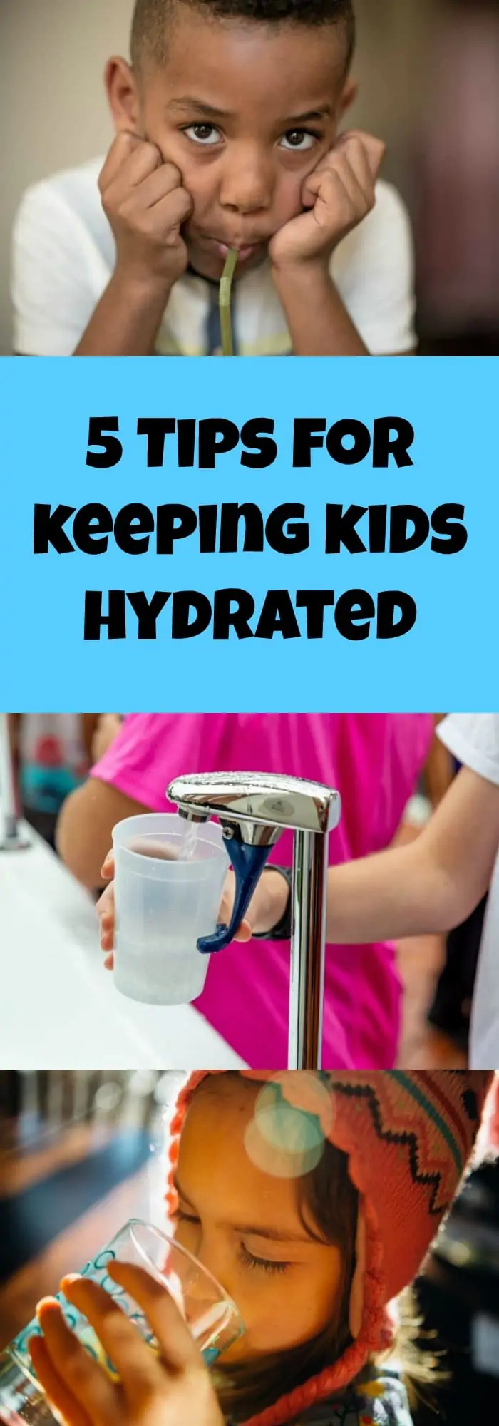 5 Tips for Keeping Kids Hydrated