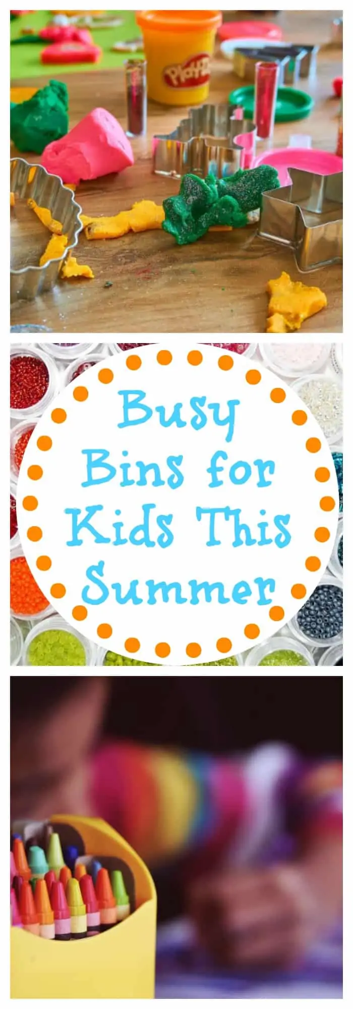 Busy Bins for Kids This Summer