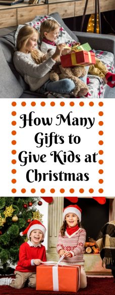 How Many Gifts to Give Kids at Christmas