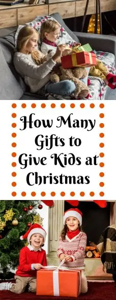 How Many Gifts to Give Kids at Christmas