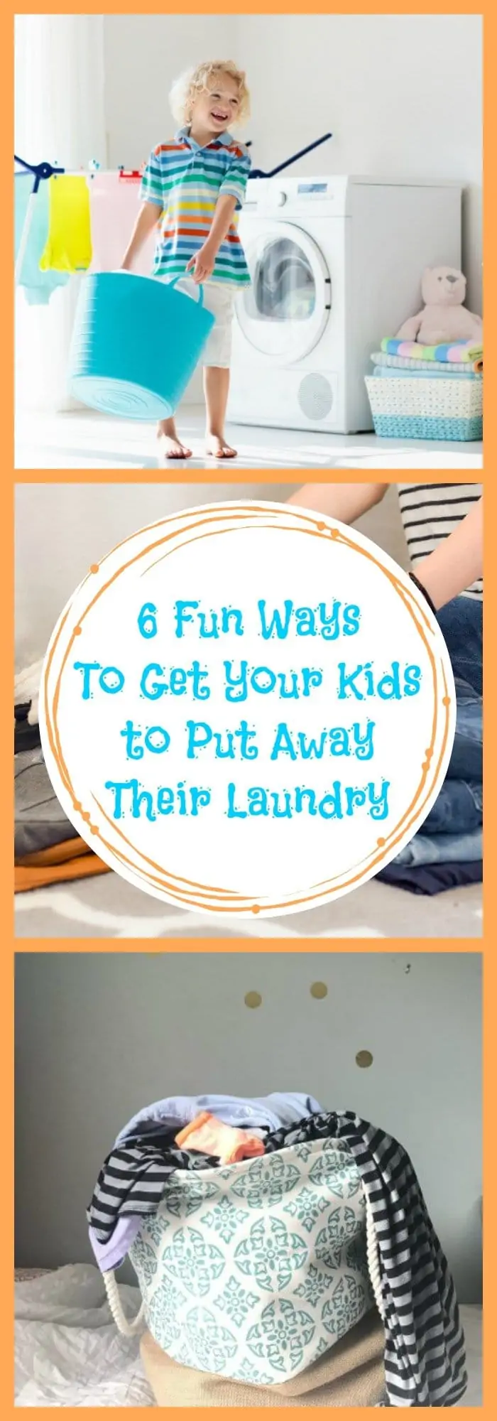 6 Fun Ways to Get Your Kids tp Put Away Their Laundry