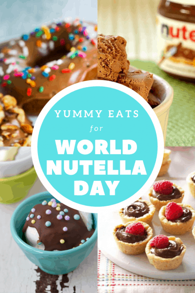 Yummy Eats for World Nutella Day