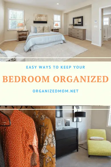 EasyWays to Keep Your Bedroom Organized