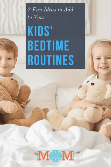 7 Fun Ideas to Add to Your Kids' Bedtime Routines