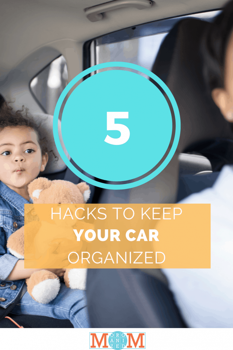 5 Hacks To Keep Your Car Organized The Organized Mom 5-hacks-to-keep-your-car-organized-the-organized-mom