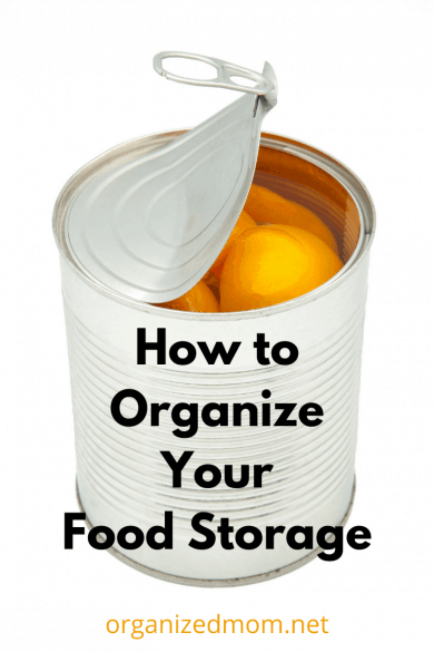 How to Organize Your Food Storage
