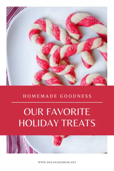 Our favorite holiday treats
