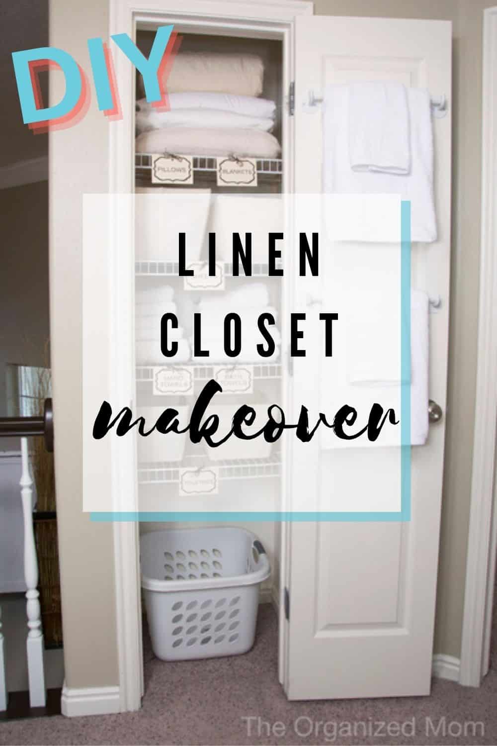 DIY Linen Closet Makeover The Organized Mom