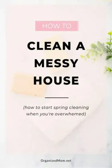 how to clean a messy house