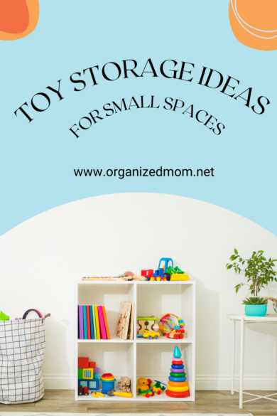 26 Ways to Organize Toys in Small Spaces