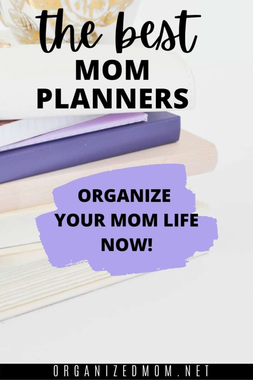 The Best Planners for Moms The Organized Mom
