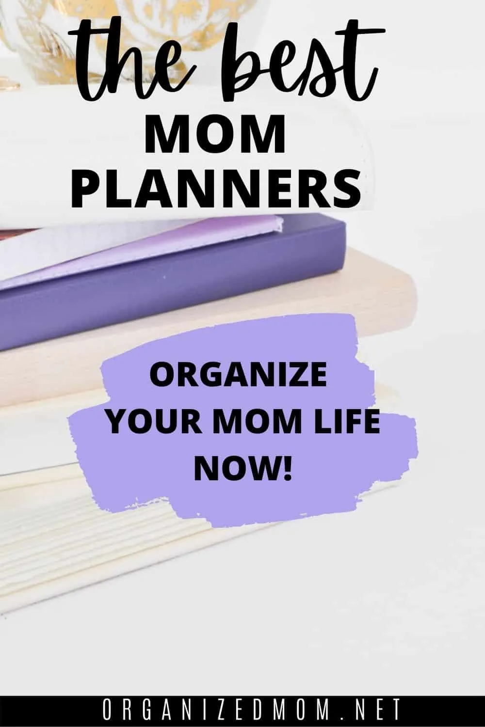 best mom planner